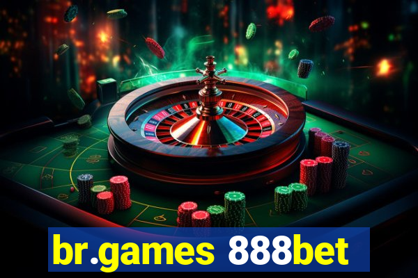 br.games 888bet