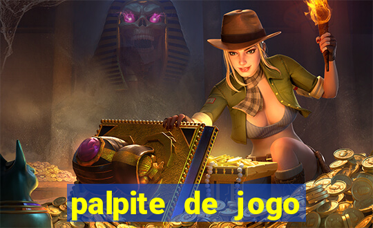 palpite de jogo para hoje