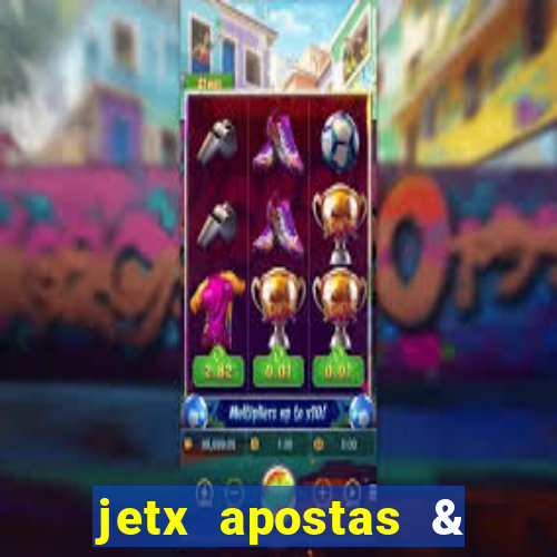 jetx apostas & jetx game