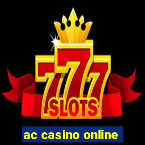 ac casino online