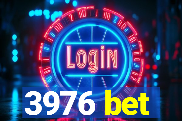 3976 bet