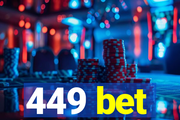 449 bet