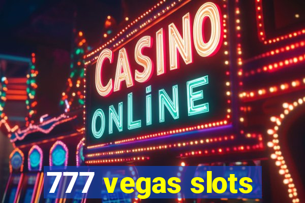 777 vegas slots