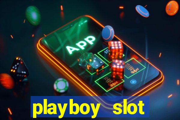 playboy slot machine big win