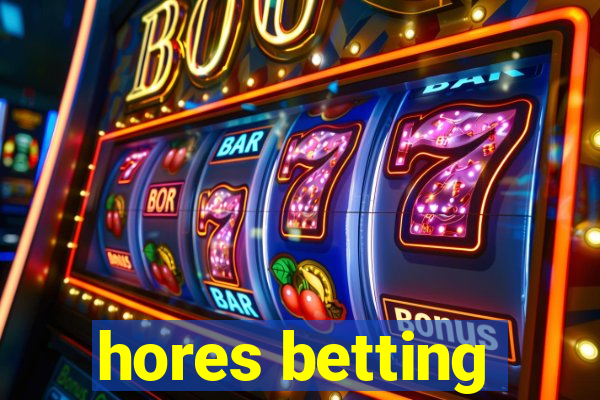 hores betting