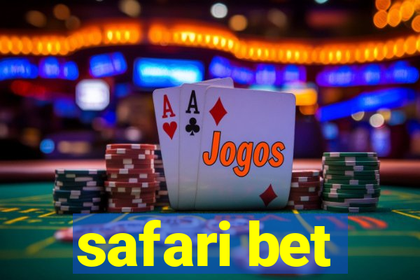 safari bet