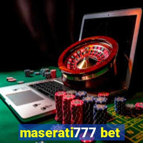 maserati777 bet