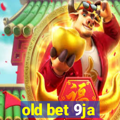 old bet 9ja