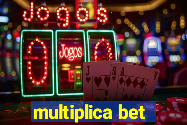 multiplica bet