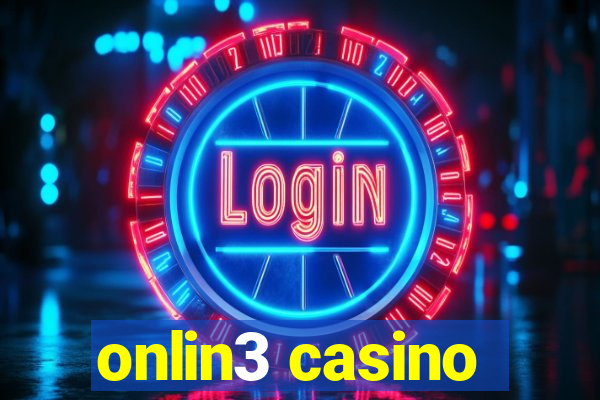 onlin3 casino