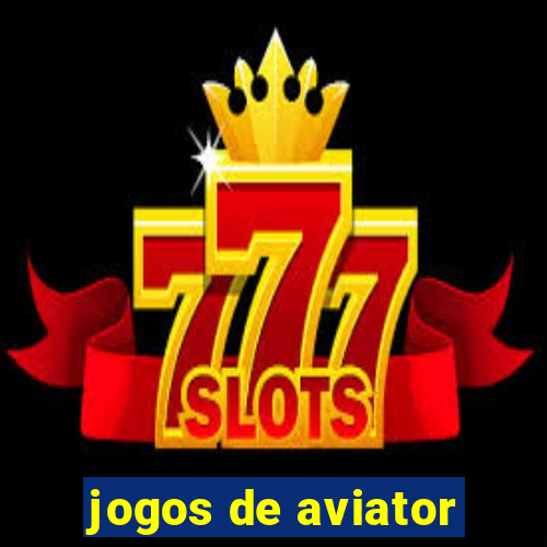 jogos de aviator