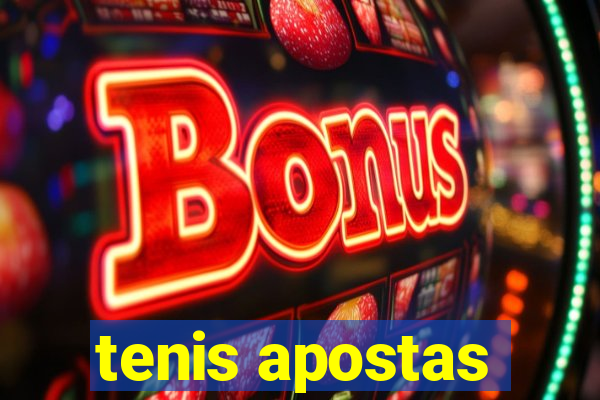 tenis apostas