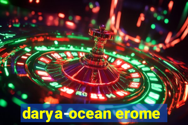 darya-ocean erome