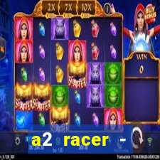 a2 racer - riscando o asfalto filme completo dublado download