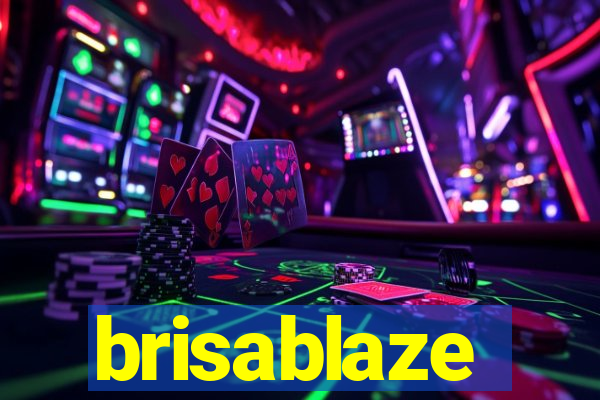 brisablaze