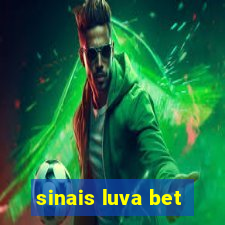 sinais luva bet