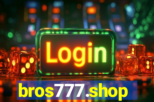 bros777.shop