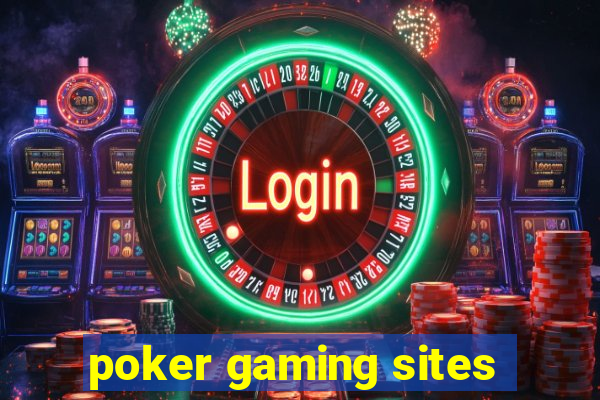 poker gaming sites