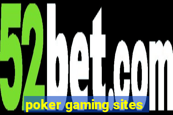 poker gaming sites