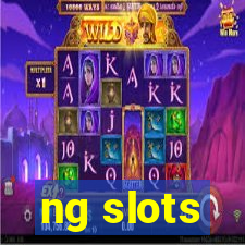 ng slots