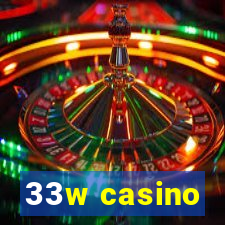 33w casino