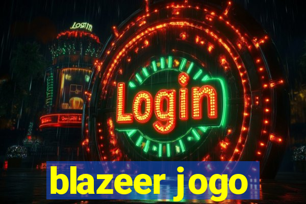 blazeer jogo