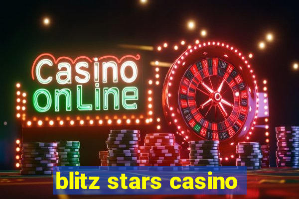 blitz stars casino