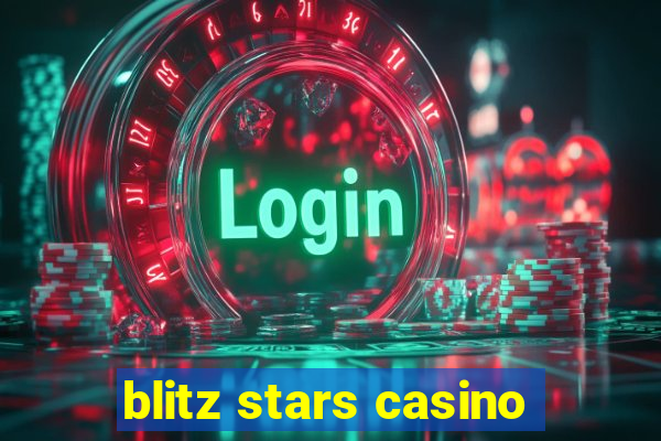 blitz stars casino