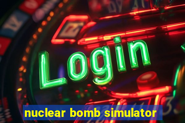 nuclear bomb simulator