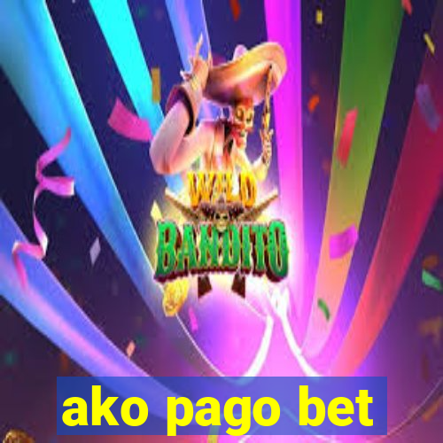 ako pago bet