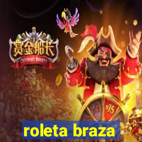 roleta braza