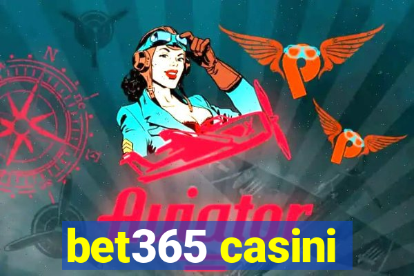 bet365 casini