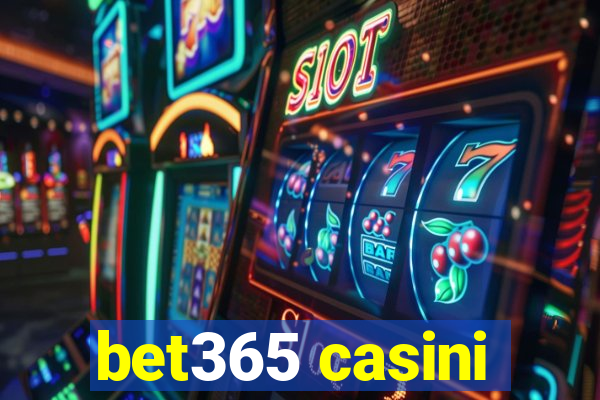 bet365 casini