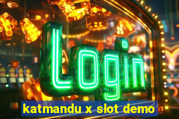 katmandu x slot demo