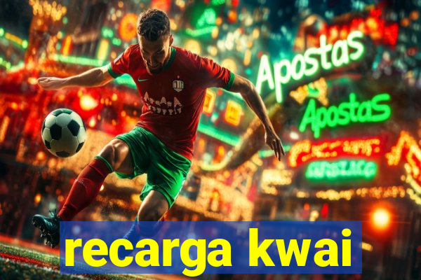 recarga kwai