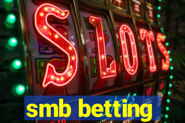 smb betting