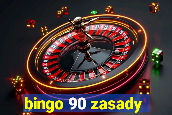 bingo 90 zasady