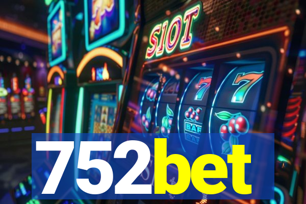 752bet