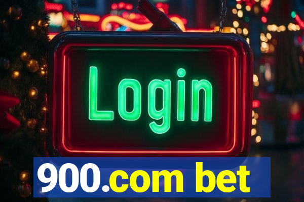 900.com bet