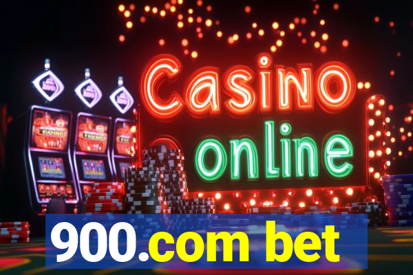 900.com bet