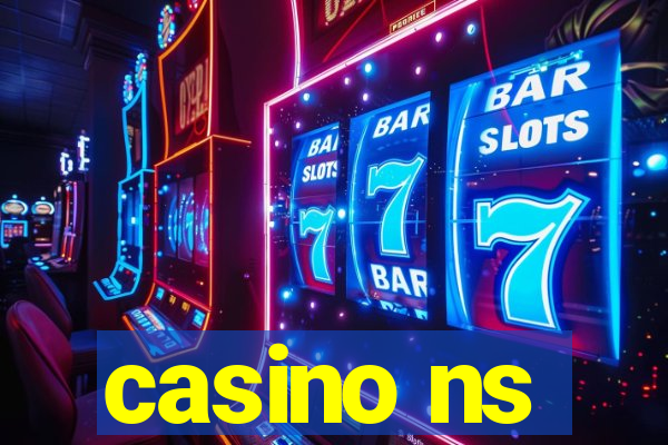 casino ns