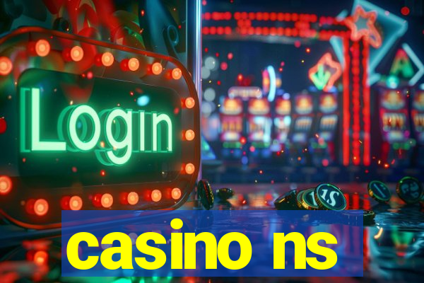 casino ns