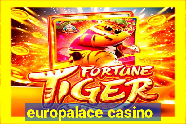 europalace casino