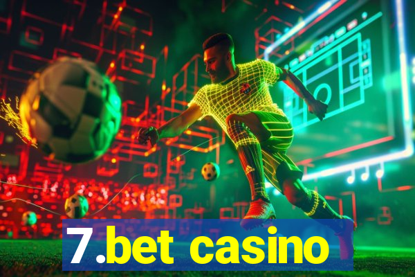 7.bet casino