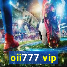 oii777 vip