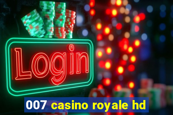 007 casino royale hd