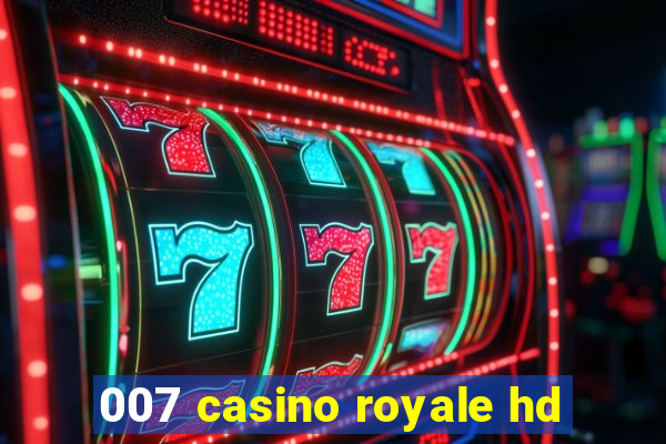 007 casino royale hd