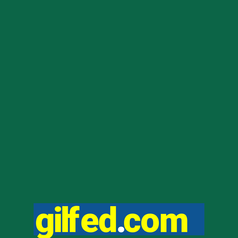 gilfed.com