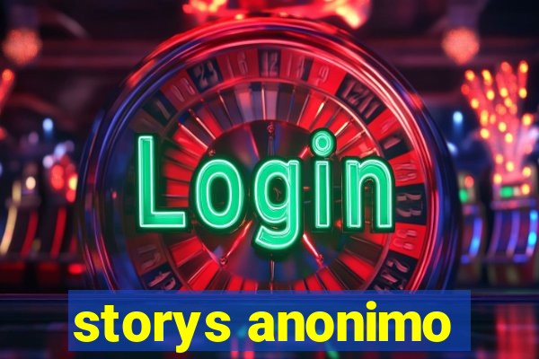 storys anonimo