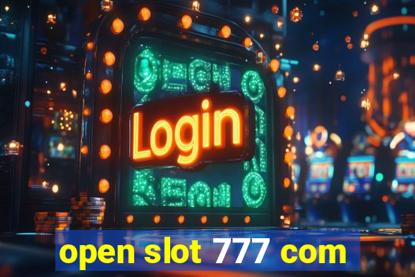 open slot 777 com